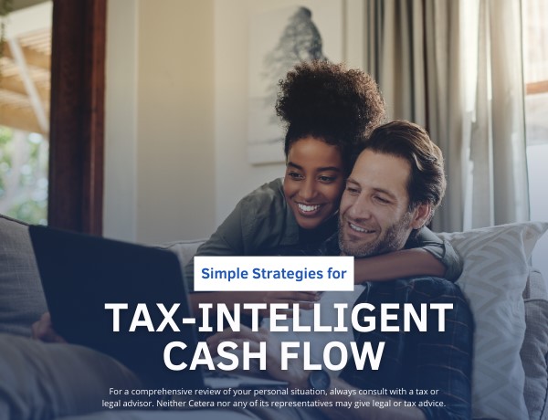 Simple Strategies for Tax-Intelligent Cash Flow
