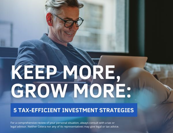 Keep More, Grow More: 5 Tax-Efficient Investment Strategies