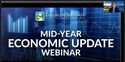 Mid-Year Economic Update Webinar Replay