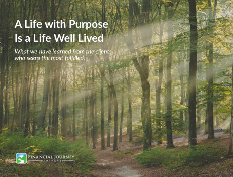 A Life with Purpose Is a Life Well Lived