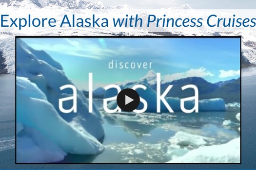 Explore Alaska with Princess Cruises