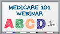 Medicare 101 Webinar Replay