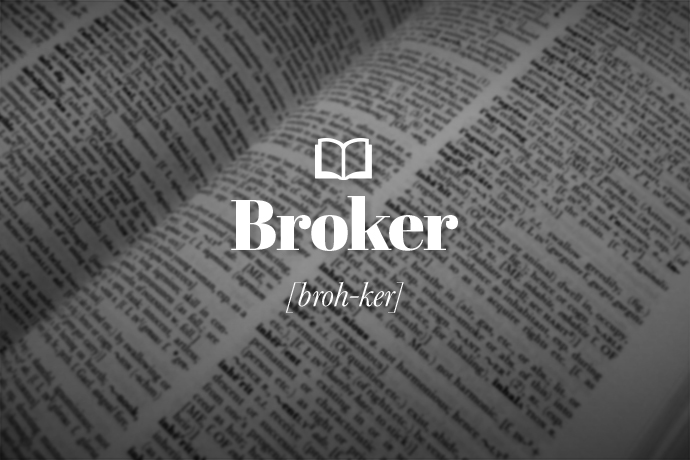 What is a Broker?