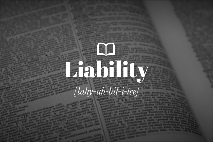What is a Liability?