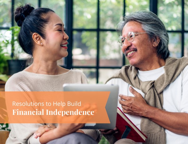 Resolutions to Help Build Financial Independence