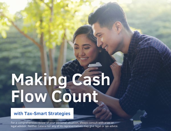 Making Cash Flow Count with Tax-Smart Strategies